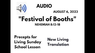 Sunday school Lesson - #Festival of Booths -August 6, 2023