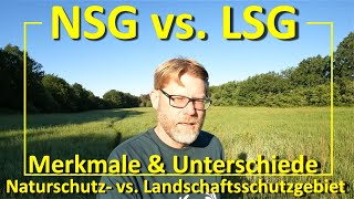 Naturschutzgebiet vs. Landschaftsschutzgebiet: Merkmale und Unterschiede