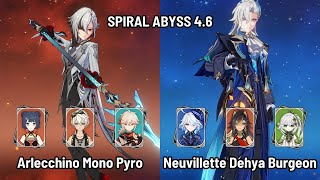 C0 Arlecchino Mono Pyro | C0 Neuvillette Dehya Burgeon | Spiral Abyss 4.6 Floor 12 | Genshin Impact