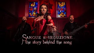 Rossometile - The Story Behind the Song "Sangue e Seduzione"