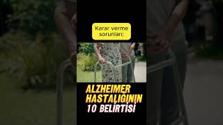 Alzheimer hastalığının 10 belirtisi #shortsvideo