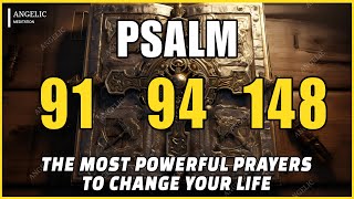 [🙏NIGHT PRAYER!] PSALM 91 PSALM 94 PSALM 148 THE MOST POWERFUL PRAYERS TO CHANGE YOUR LIFE