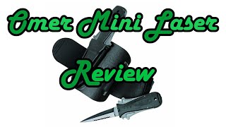 Review - Omer Mini Laser - Diver knife