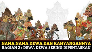 Gambar Wayang dan Namanya - Tempat Tinggal Dewa Dewa