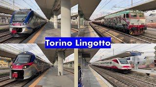 Treni nel Nodo Torinese [parte 3/3]: stazione di TORINO LINGOTTO!