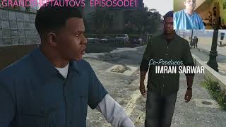 GRANDTHEFTAUTOV5       EPISODE1