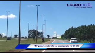 Perseguição a motociclista na BR 070