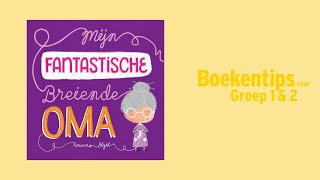 Mijn fantastische breiende oma - Rowena Blyth