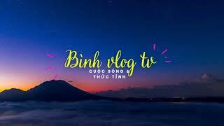 Sự kiện trực tiếp của Bình vlog tv