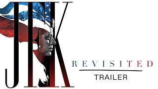 JFK REVISITED | TRAILER