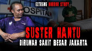 SERIUS DILUAR NALAR !! KISAH PASIEN DI RAWAT SUSTER MISTERIUS RUMAH SAKIT BESAR JAKARTA