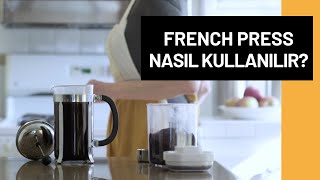 French Press Nasıl Kullanılır? | Pratik Kahve Demleme Yöntemi