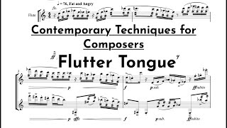 Contemporary Techniques for Composers: Flutter Tongue