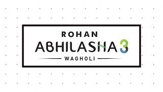 launching a new phase soon in Wagholi Rohan Abhilasha 3 More Details Call 8888992644