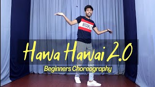 Hawa Hawai 2.0 | Dance Video | Easy Steps | Tumhari Sulu | Tushar Jain Dance