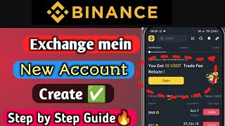 Binance mein New Account kaise Banaye Full Steps🔥|  How to Register on Binance?