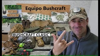 EQUIPO DE BUSHCRAFT CLASICO/ ALONE/ BUSHCRAFT DAY