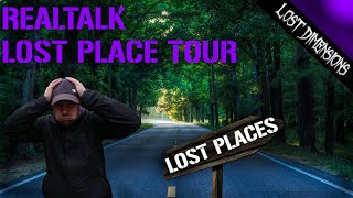 LOST PLACE REALTALK🧐wie eine Lost Place TOUR ablaufen kann | LOST PLACES