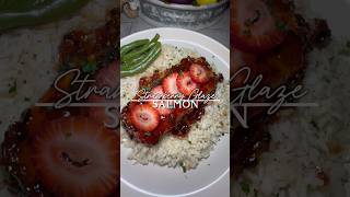 Strawberry Glazed Salmon #fy #foodie #newrecipe #foryou #brunch #food #salmon #homemade #newtrend