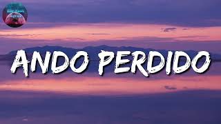 Lefty SM x Virlan Garcia - Ando Perdido (Letra\Lyric)