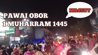 PAWAI OBOR MENYAMBUT 1 Muharram 1445 HIJRIAH Di KOTA SUKABUMI SAMPAI MACET