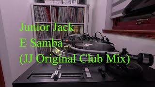 Junior Jack - E Samba (JJ Original Club Mix)