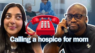 How to Call A HOSPICE Company for YOUR Mom | The First Step