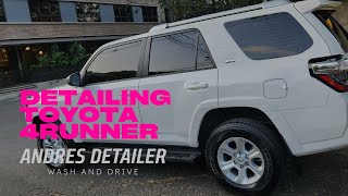 DETAILING TOYOTA 4RUNNER