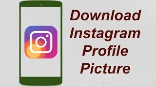 How to Save Instagram Profile Picture