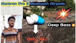 Nxntron Ear Pro 3 Wireless Bluetooth Airpods Unboxing & Review🔥💥 | Nxntron Bluetooth Headset