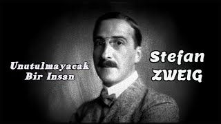 Sesli Öyküler-44 Unutulmayacak Bir İnsan Stefan ZWEIG (ustaya saygıyla)