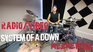 Radio/Video | Drum Cover | System Of A Down