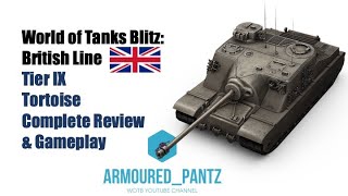 World of Tanks Blitz: The British Line - The AT 39 "Tortoise" Complete Guide