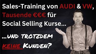 Sales-Training von 𝗔𝘂𝗱𝗶 und 𝗩𝗪 gemacht, 𝗧𝗮𝘂𝘀𝗲𝗻𝗱𝗲 € für LinkedIn Kurse investiert und keine Sales...