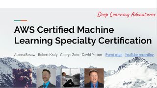 AWS Certified Machine Learning Specialty - Preparation Strategy 1/3