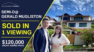 Semi-D@Gerald Mugliston Sold In 1 Viewing | $120,000 Above Asking Price