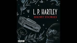 L P HARTLEY SHORT GHOST STORIES HALLOWEEN