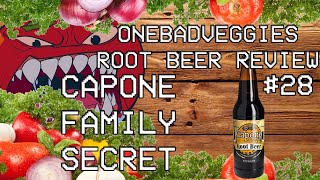 One Bad Veggies Root Beer Review #28 - Capone Family Secret