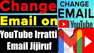 Akkata Email YouTube Channel Keesan Itti Jijiratan//How To Chnage Your YouTube Channel Email Account