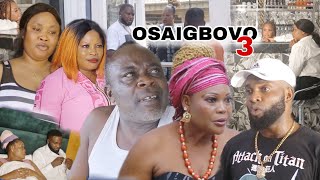 OSAIGBOVO [PART 3 ]- LATEST BENIN MOVIES 2023