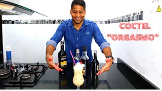 COMO PREPARAR EL COCTEL "ORGASMO"