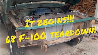 1968 F-100: Teardown begins!!!