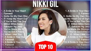 Nikki Gil New Tagalog Love Songs Playlist With Lyrics 2023🎵 Trending Tagalog Love Songs