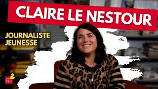 Journalisme jeunesse : Claire Le Nestour se confie à la Cave aux Canards