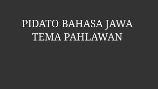 Pidato Bahasa Jawa Tema Pahlawan