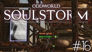 ODDWORLD SOULSTORM - Episode 16