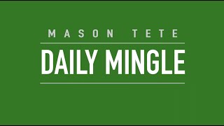 TETE -  Daily Mingle