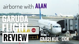 Airborne with Alan. Flight Review - Garuda GA821 KUL to CGK