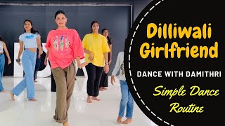 Dilliwali Girlfriend | ආදරෙන් නටන්න එන තැන 🤗♥️ Dance with Damithri Dance Academy #damithri #dance