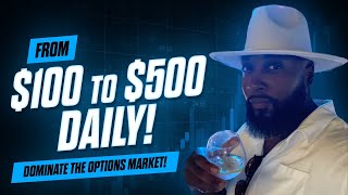 Cultivating the Mental Edge for Consistent $100-$500 Daily Returns in Options Trading